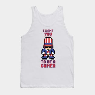 I Want You to be a Gamer Tank Top